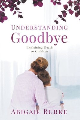 Understanding Goodbye 1