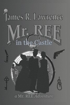 Mr. REE in the Castle 1