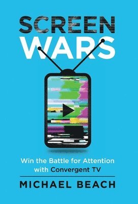 Michael Beach - Screen Wars, Inbunden