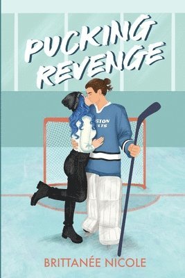 Brittanee Nicole - Pucking Revenge, Häftad