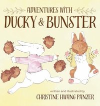 bokomslag Adventures with Ducky & Bunster