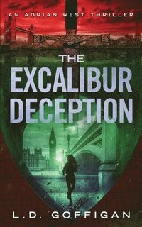 bokomslag The Excalibur Deception