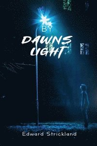 bokomslag By Dawns Light