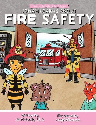 Jonah Learns About Fire Safety 1