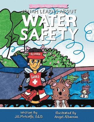 Jonah Learns About Water Safety