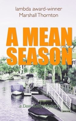 A Mean Season 1