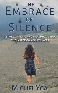 bokomslag Embrace of Silence