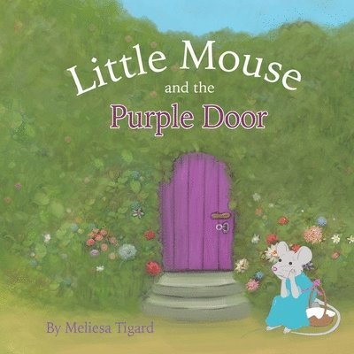 Little Mouse & The Purple Door 1