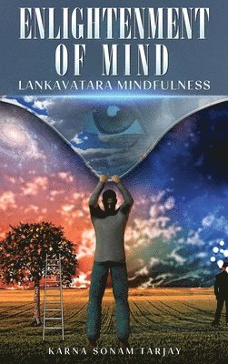 bokomslag ENLIGHTENMENT OF MIND Lankavatara Mindfulness