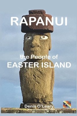 bokomslag Rapanui the People of Easter Island