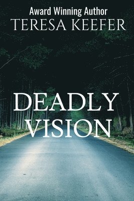 Deadly Vision 1