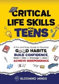 bokomslag Critical Life Skills for Teens