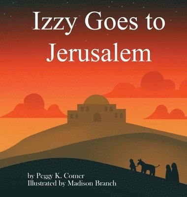 Izzy Goes to Jerusalem