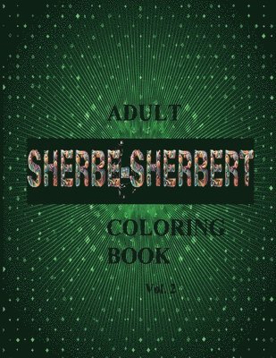 SHERBE-SHERBERT Vol.2 Adult Coloring Book