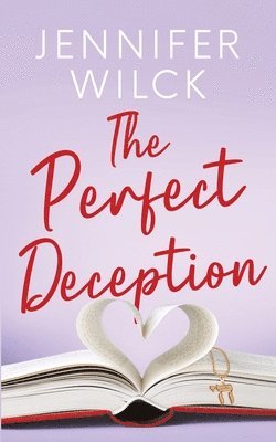 The Perfect Deception 1