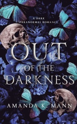 Out of the Darkness