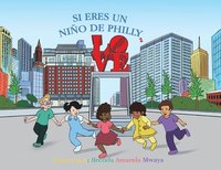 bokomslag Si Eres Un Niño de Philly 2