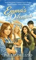 Philip Delizio - Emma's Dilemma, Inbunden. Tillgänglighet: Lägg i varukorg