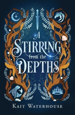Kait Waterhouse - Stirring from the Depths, Häftad