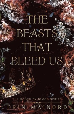 Erin Mainord, Erin Mainord - Beasts That Bleed Us, Häftad