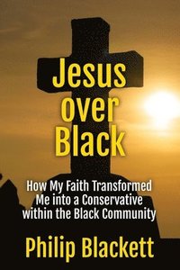 bokomslag Jesus over Black