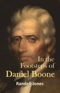 bokomslag In the Footsteps of Daniel Boone