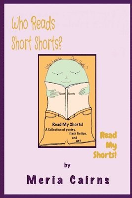 bokomslag Who Reads Short Shorts?