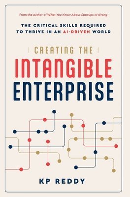 bokomslag Creating the Intangible Enterprise