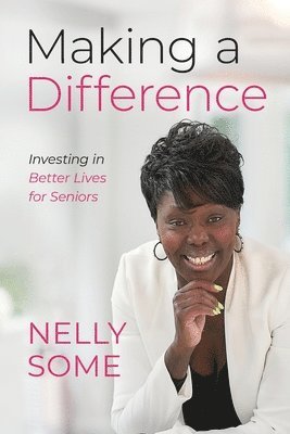 Nelly Some - Making a Difference, Häftad