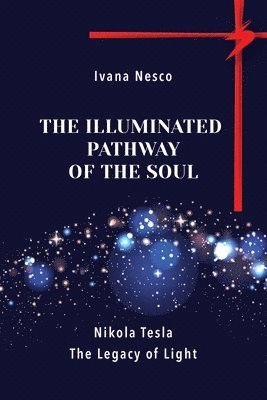 Illuminated Pathway of The Soul