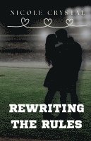 Rewriting the Rules