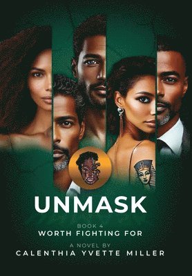 bokomslag UNMASK Book 4 Worth Fighting For