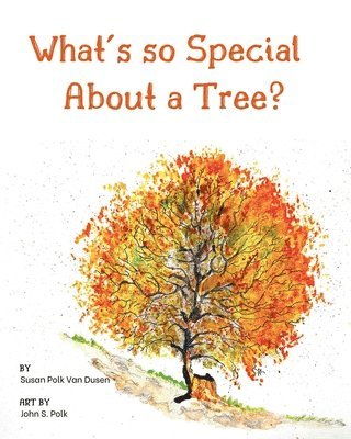 What's so Special About a Tree? 1
