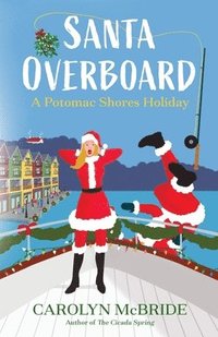 bokomslag Santa Overboard