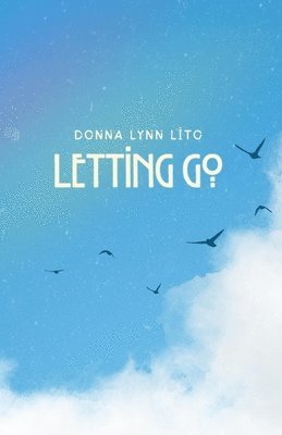 Letting Go 1