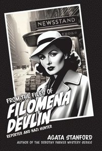 bokomslag From the Files of Filomena Devlin