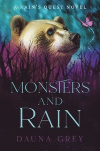 bokomslag Monsters and Rain