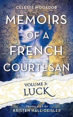 bokomslag Memoirs of a French Courtesan Volume 3