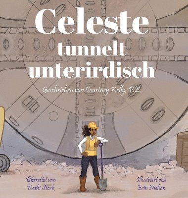 bokomslag Celeste tunnelt unterirdisch