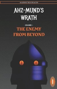 bokomslag Ahz-Mund's Wrath - Volume I