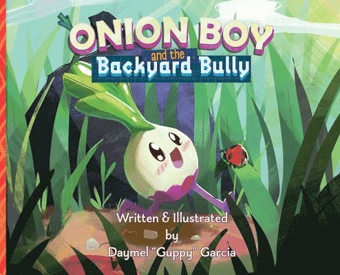 Onion Boy and the Backyard Bully 1