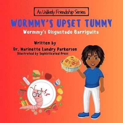 Wormmy's Upset Tummy 1