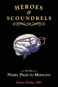 bokomslag Heroes & Scoundrels