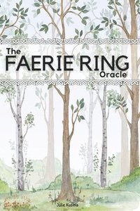 bokomslag The Faerie Ring Oracle
