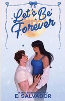E Salvador - Let's Be Forever, Häftad