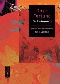 bokomslag Acevedo, C: Day's Fortune / Fortuna del dia