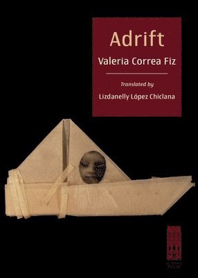 Valeria Correa Fiz - Adrift, Häftad. Tillgänglighet: Lägg i varukorg