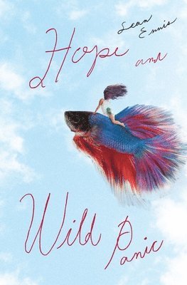 Hope and Wild Panic 1