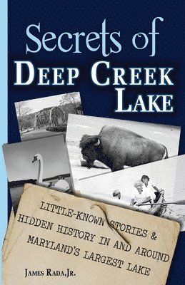 bokomslag Secrets of Deep Creek Lake