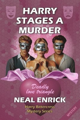Neal Enrick - Harry Stages a Murder, Häftad